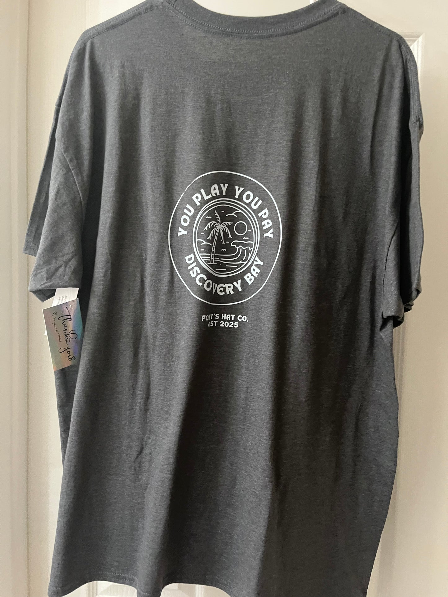 Men's You Play You Pay Discovery Bay T-Shirt